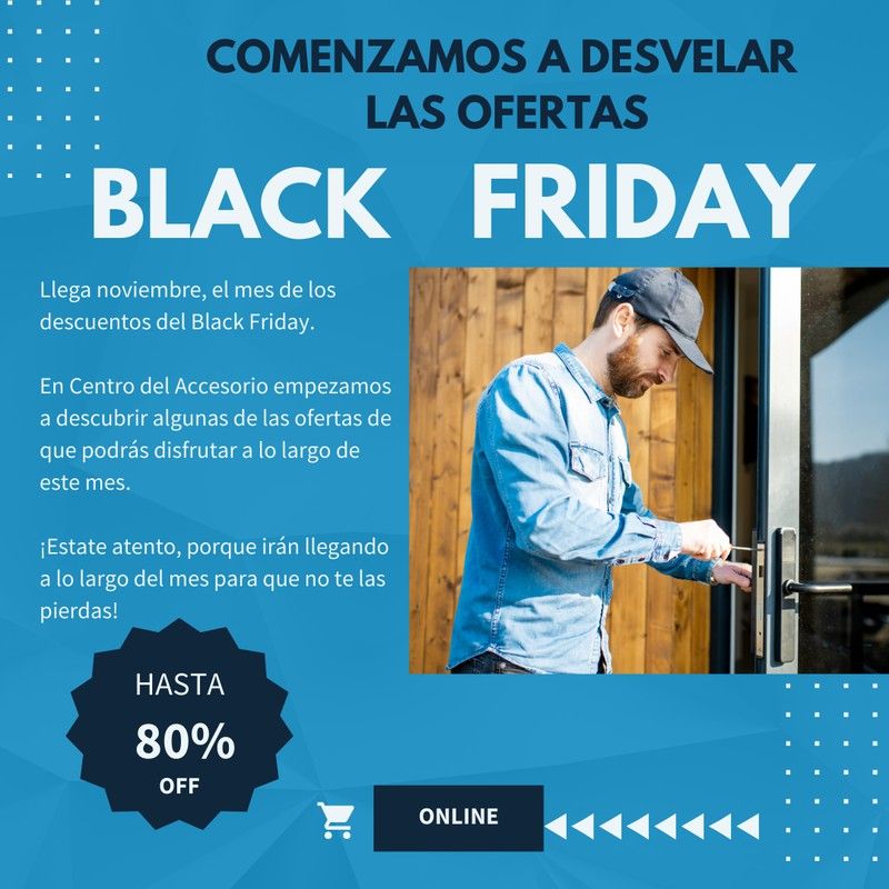 Black Friday 2022, en Centro del Accesorio.